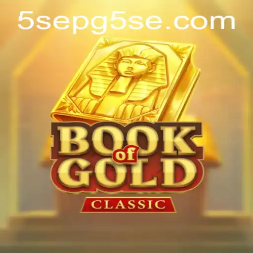 Exploring the Mysteries of BookOfGoldClassic: A Thrilling Journey